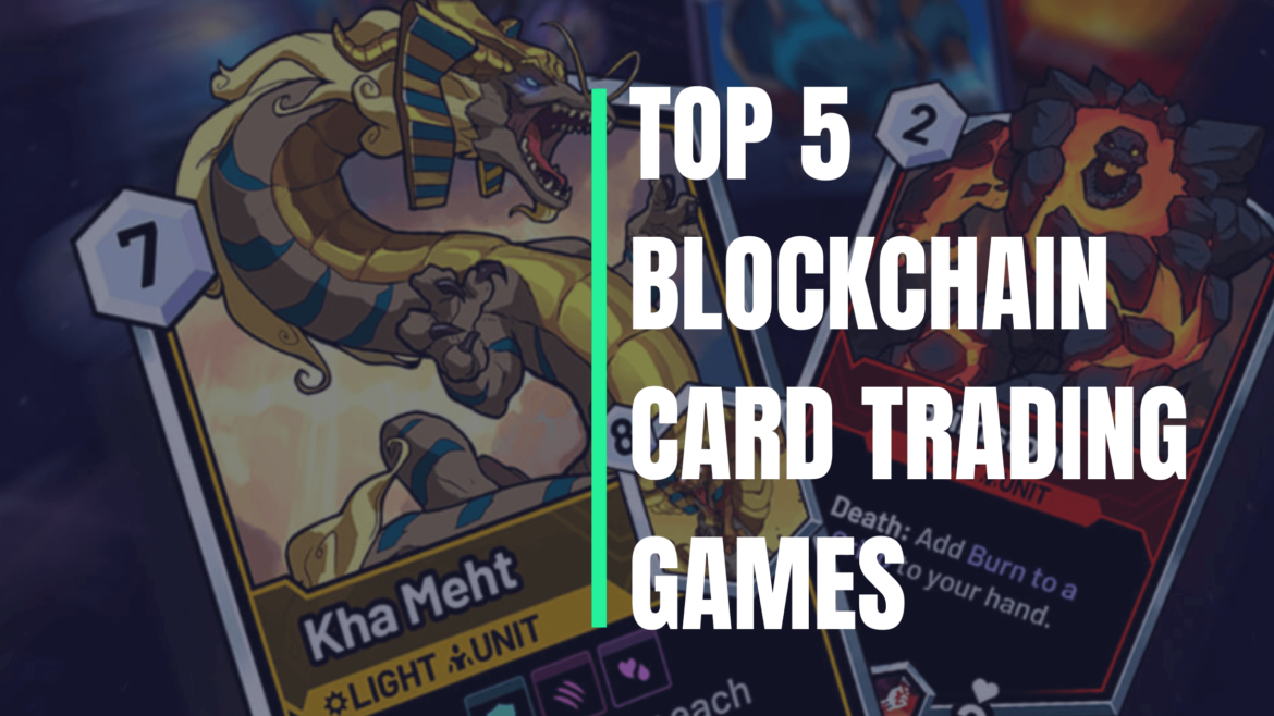 blockchain trading card nft games