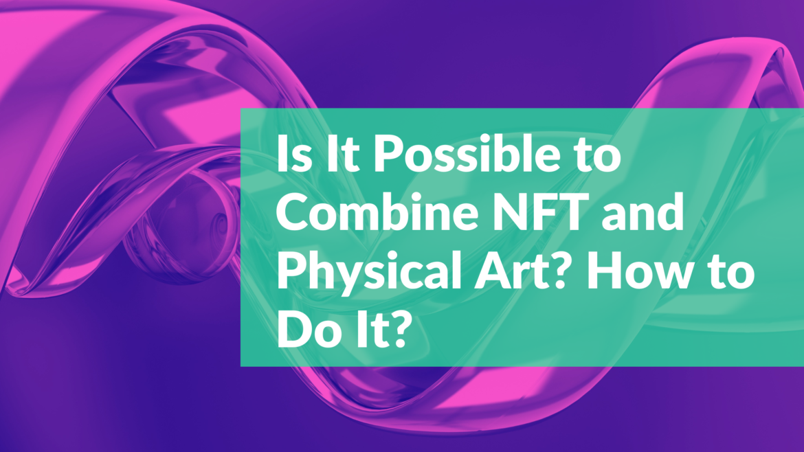nfts and physical art