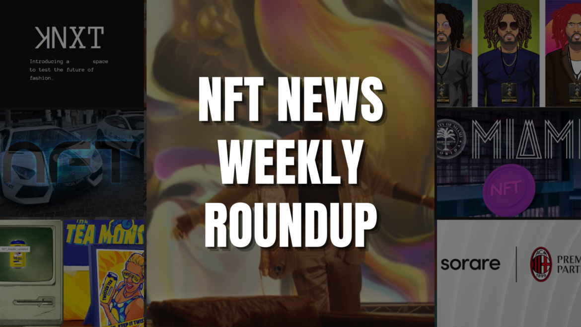 nft weekly news 25 31 july
