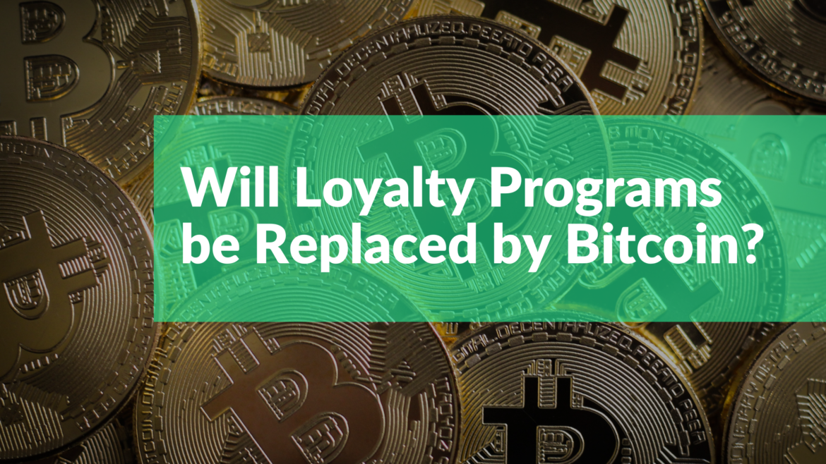 bitcoin loyalty programs